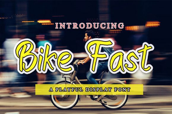 Bike Fast: A Handwritten Typeface for Editorial Warmth