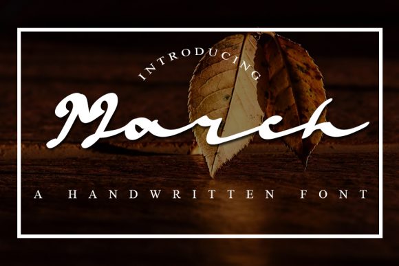 March Font: A Handwritten Typeface for Editorial Design